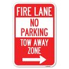Signmission Fire Lane Tow-Away Zone with Right Arrow Heavy-Gauge Aluminum Sign, 12" x 18", A-1218-23977 A-1218-23977